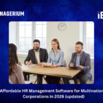 Affordable HR Management Software for Multinational Corporations