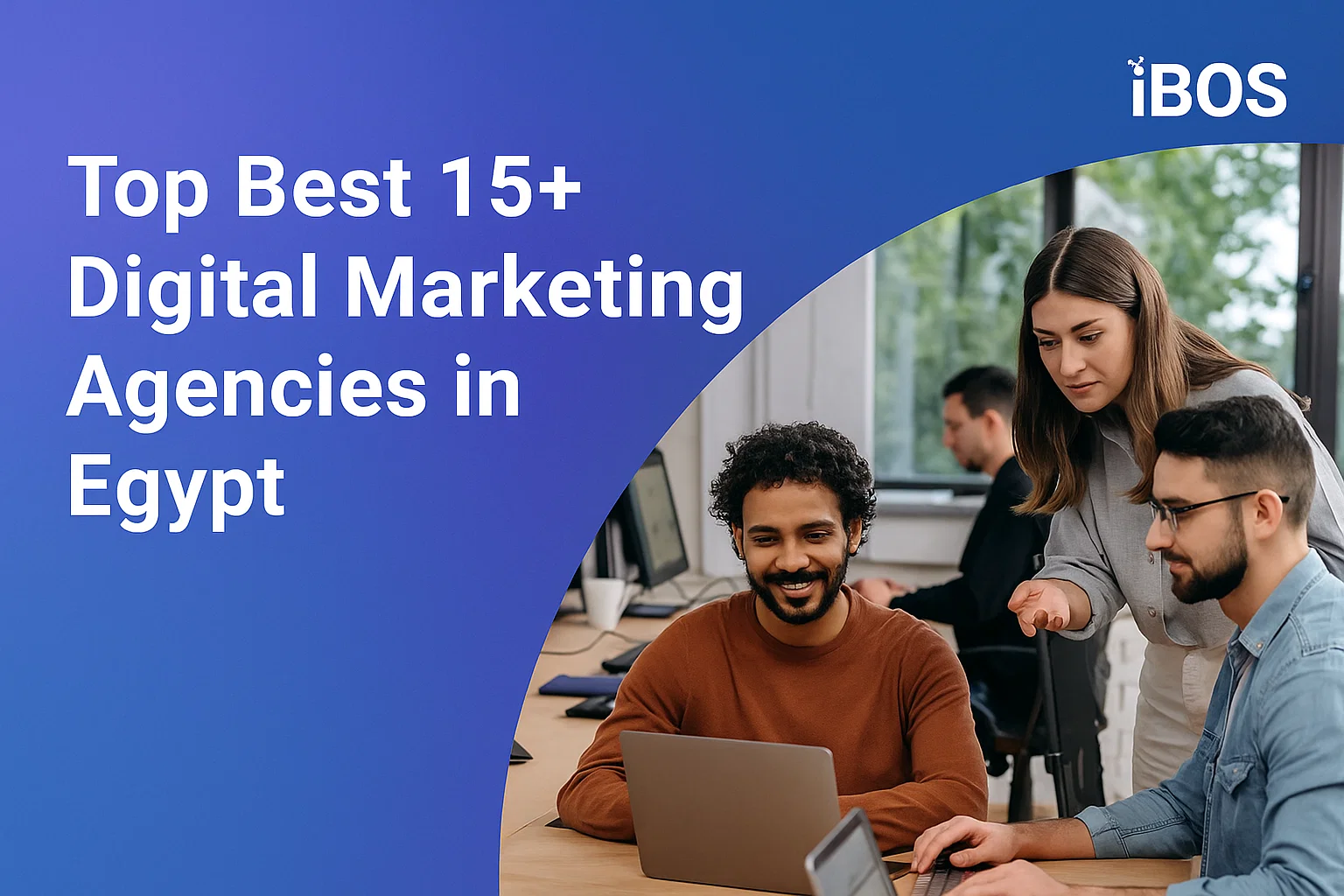 Top Best 15+ Digital Marketing Agencies in Egypt