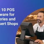 Best POS solution for bakeries and dessert shops.