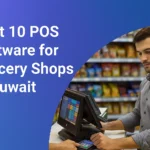 Best 10 POS Software for Grocery Shops in Kuwait