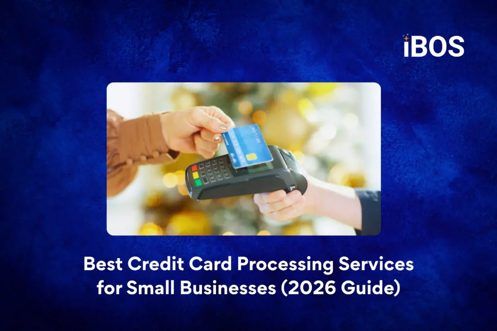 Best Credit Card Processing Service For Small Business 2026